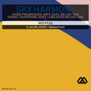 Sky Harmony - 4 Chords - 5 Notes-Chords - 16 Bars - Strict - B_Major_Strict - Duhen Pack