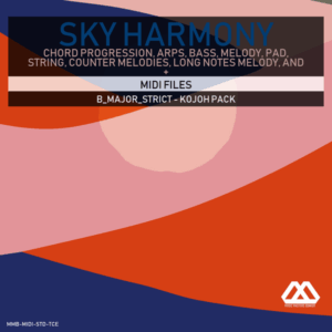 Sky Harmony - 4 Chords - 5 Notes-Chords - 16 Bars - Strict - B_Major_Strict - Kojoh Pack