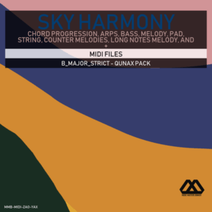 Sky Harmony - 4 Chords - 5 Notes-Chords - 16 Bars - Strict - B_Major_Strict - Qunax Pack