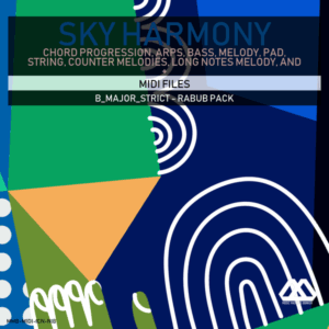 Sky Harmony - 4 Chords - 5 Notes-Chords - 16 Bars - Strict - B_Major_Strict - Rabub Pack