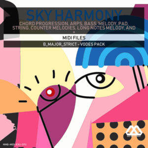 Sky Harmony - 4 Chords - 5 Notes-Chords - 16 Bars - Strict - B_Major_Strict - Vodes Pack