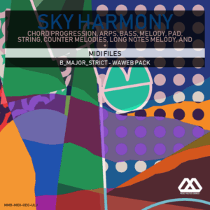 Sky Harmony - 4 Chords - 5 Notes-Chords - 16 Bars - Strict - B_Major_Strict - Waweb Pack