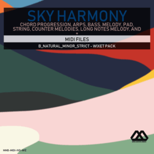 Sky Harmony - 4 Chords - 5 Notes-Chords - 16 Bars - Strict - B_Natural_Minor_Strict - Wixet Pack