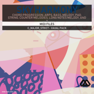 Sky Harmony - 4 Chords - 5 Notes-Chords - 16 Bars - Strict - C_Major_Strict - Vaxal Pack
