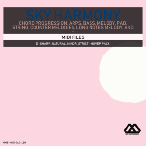 Sky Harmony - 4 Chords - 5 Notes-Chords - 16 Bars - Strict - D-sharp_Natural_Minor_Strict - Hovep Pack