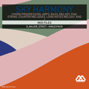 Sky Harmony - 4 Chords - 5 Notes-Chords - 16 Bars - Strict - D_Major_Strict - Kinuz Pack
