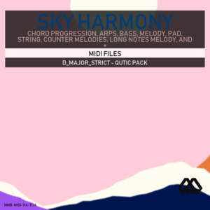 Sky Harmony - 4 Chords - 5 Notes-Chords - 16 Bars - Strict - D_Major_Strict - Qutic Pack