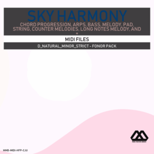 Sky Harmony - 4 Chords - 5 Notes-Chords - 16 Bars - Strict - D_Natural_Minor_Strict - Fonor Pack