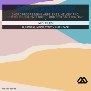 Sky Harmony - 4 Chords - 5 Notes-Chords - 16 Bars - Strict - D_Natural_Minor_Strict - Xuqeh Pack