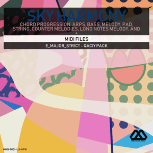 Sky Harmony - 4 Chords - 5 Notes-Chords - 16 Bars - Strict - E_Major_Strict - Qaciy Pack