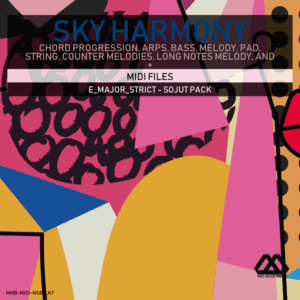 Sky Harmony - 4 Chords - 5 Notes-Chords - 16 Bars - Strict - E_Major_Strict - Sojut Pack