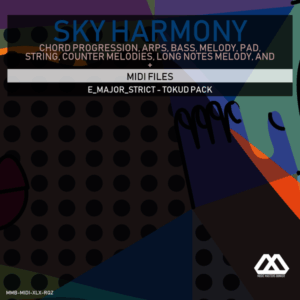 Sky Harmony - 4 Chords - 5 Notes-Chords - 16 Bars - Strict - E_Major_Strict - Tokud Pack