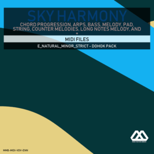 Sky Harmony - 4 Chords - 5 Notes-Chords - 16 Bars - Strict - E_Natural_Minor_Strict - Dohok Pack
