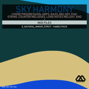 Sky Harmony - 4 Chords - 5 Notes-Chords - 16 Bars - Strict - E_Natural_Minor_Strict - Habes Pack
