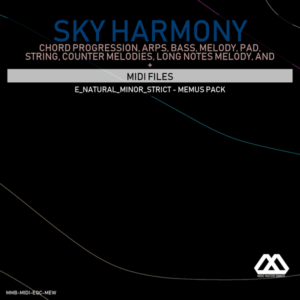 Sky Harmony - 4 Chords - 5 Notes-Chords - 16 Bars - Strict - E_Natural_Minor_Strict - Memus Pack