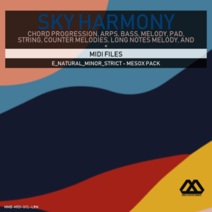 Sky Harmony - 4 Chords - 5 Notes-Chords - 16 Bars - Strict - E_Natural_Minor_Strict - Mesox Pack