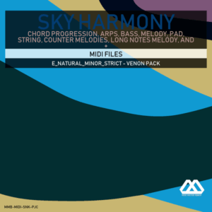 Sky Harmony - 4 Chords - 5 Notes-Chords - 16 Bars - Strict - E_Natural_Minor_Strict - Venon Pack