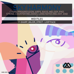 Sky Harmony - 4 Chords - 5 Notes-Chords - 16 Bars - Strict - F-sharp_Major_Strict - Livip Pack