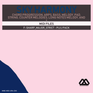 Sky Harmony - 4 Chords - 5 Notes-Chords - 16 Bars - Strict - F-sharp_Major_Strict - Pijij Pack