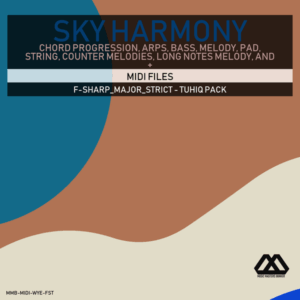 Sky Harmony - 4 Chords - 5 Notes-Chords - 16 Bars - Strict - F-sharp_Major_Strict - Tuhiq Pack