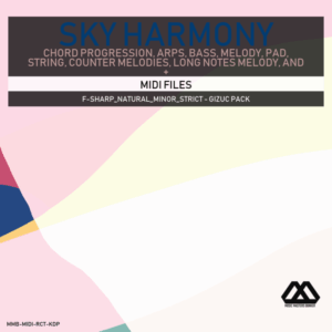 Sky Harmony - 4 Chords - 5 Notes-Chords - 16 Bars - Strict - F-sharp_Natural_Minor_Strict - Gizuc Pack