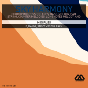 Sky Harmony - 4 Chords - 5 Notes-Chords - 16 Bars - Strict - F_Major_Strict - Wutul Pack