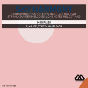 Sky Harmony - 4 Chords - 5 Notes-Chords - 16 Bars - Strict - F_Major_Strict - Yohim Pack