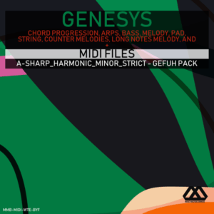 Genesys - A-sharp_Harmonic_Minor_Strict - Gefuh Pack