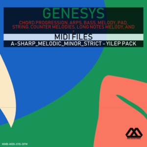 Genesys - A-sharp_Melodic_Minor_Strict - Yilep Pack