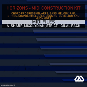 Horizons - A-sharp_Mixolydian_Strict - Gilal Pack
