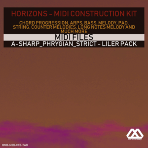 Horizons - A-sharp_Phrygian_Strict - Liler Pack