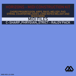 Horizons - C-sharp_Phrygian_Strict - Ralov Pack