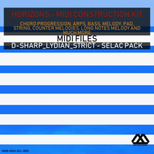 Horizons - D-sharp_Lydian_Strict - Selac Pack