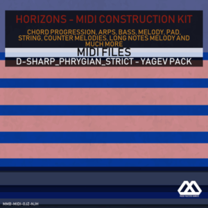 Horizons - D-sharp_Phrygian_Strict - Yagev Pack