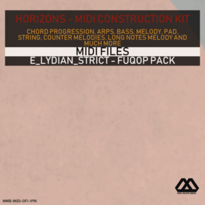 Horizons - E_Lydian_Strict - Fuqop Pack