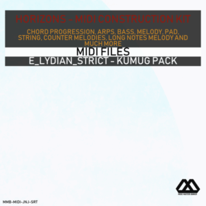 Horizons - E_Lydian_Strict - Kumug Pack