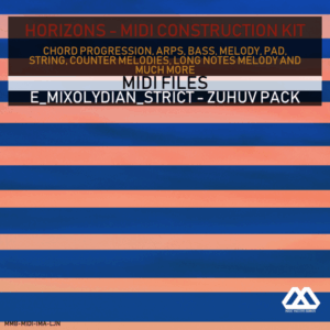 Horizons - E_Mixolydian_Strict - Zuhuv Pack