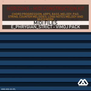 Horizons - E_Phrygian_Strict - Vimoj Pack