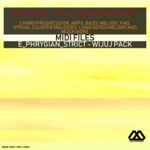 Horizons - E_Phrygian_Strict - Wijuj Pack
