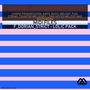 Horizons - F_Dorian_Strict - Lolic Pack