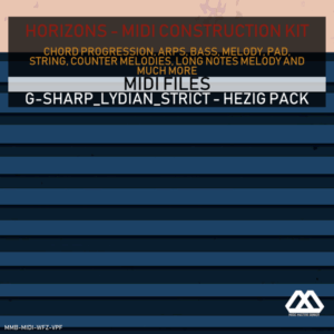 Horizons - G-sharp_Lydian_Strict - Hezig Pack