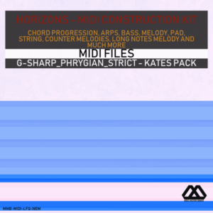 Horizons - G-sharp_Phrygian_Strict - Kates Pack