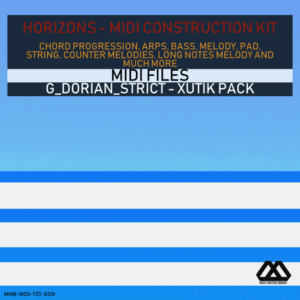 Horizons - G_Dorian_Strict - Xutik Pack
