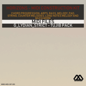 Horizons - G_Lydian_Strict - Tujib Pack